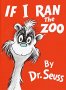 If I Ran The Zoo
